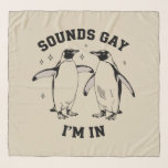 Gay Penguin Sounds Gay I'm In Vintage Queer Lgbtq  Scarf<br><div class="desc">Gay Penguin Sounds Gay I'm In Vintage Queer Lgbtq Gift</div>