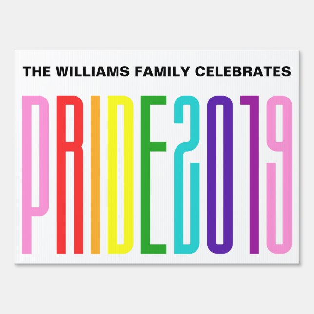 Gay Pride 2019 Celebration Sign (Front)