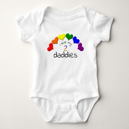 Gay Pride Baby I Love My 2 Daddies Rainbow Hearts  Baby Bodysuit