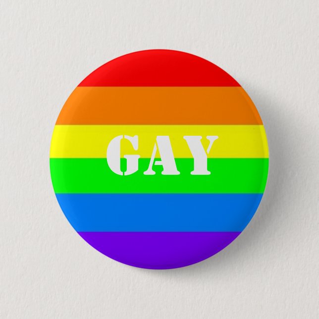 Gay Pride Button! Pinback Button (Front)