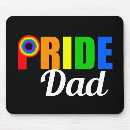 Gay Pride Dad LGBTQ Fathers Day Mouse Pad