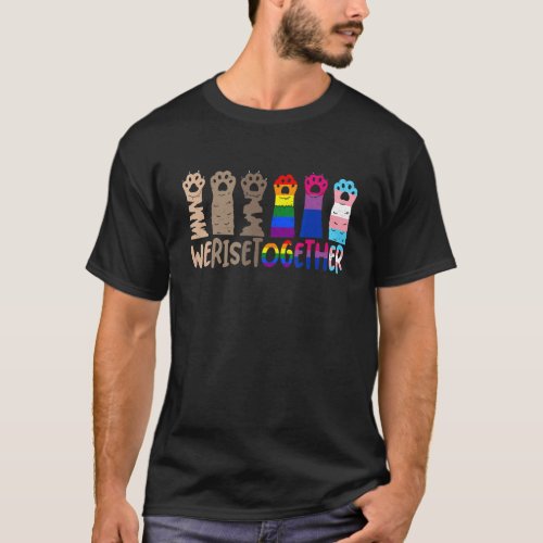 Gay Pride Dog Cat Paw Kitten We Rise Together Lgbt T_Shirt