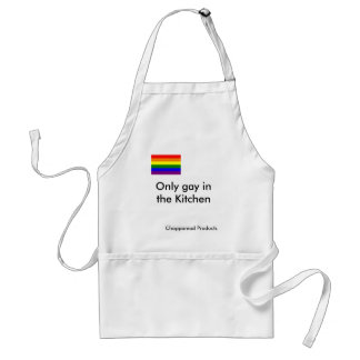 gay-pride-flag-738850, Only gay in the Kitchen,... Adult Apron