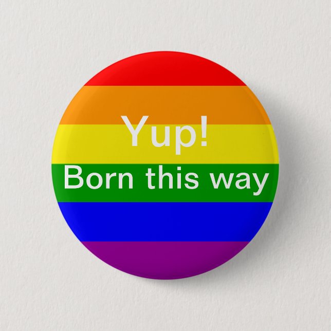Gay pride flag born this way pinback button (Front)