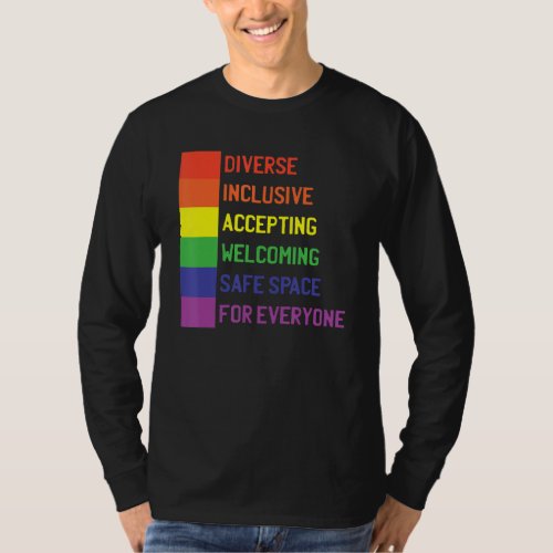 Gay Pride Flag Lgbt Q Inspirational Words Proud Al T_Shirt