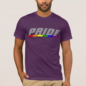 Gay Pride Forward With Pride T-shirt by FUNNSTUFF4U at Zazzle