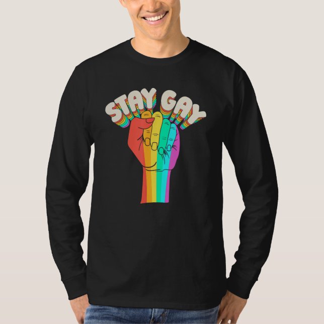 Gay Pride Great Lgbt  Rights Equality Stay Gay T-Shirt (Front)