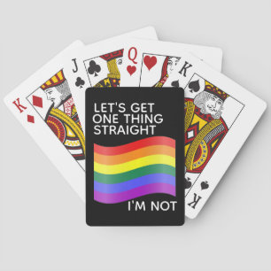 Gay Pride I'm Not Straight Quote Poker Cards