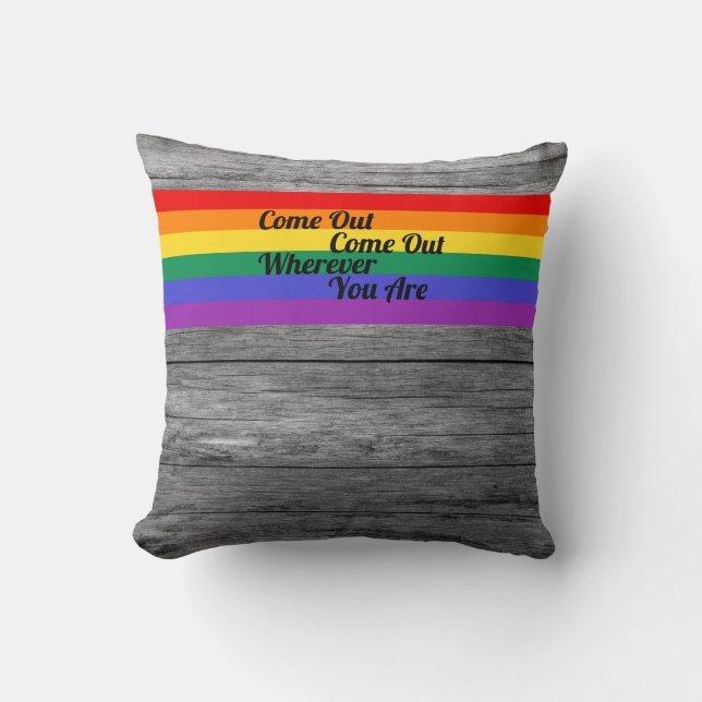 Gay Pride LGBT Come Out Rainbow Flag Love Wins Throw Pillow (Front)
