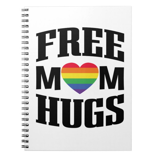 Gay Pride, LGBT Free Mom Hugs Notebook Journal (Front)