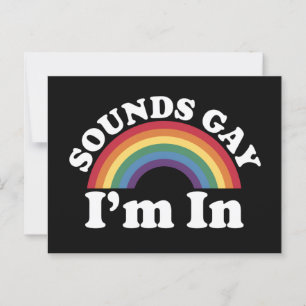 Gay Pride LGBT Rainbow Sounds Gay I'm In Postcard