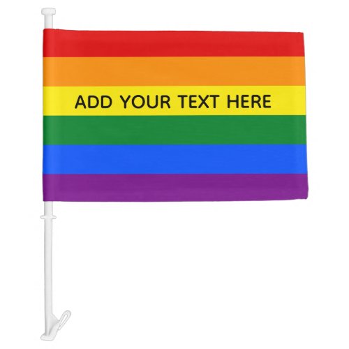 Gay pride LGBT Rainbow Stripes Custom Text  Car Flag