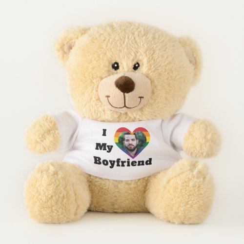 Gay Pride LGBTQ Custom Photo I Love My Boyfriend Teddy Bear