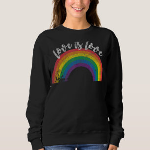 Gay Pride Love Is Love Vintage Rainbow Lgbt Month  Sweatshirt