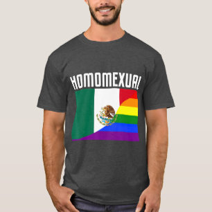 Gay Pride Mexican Rainbow Flag Proud Homosexual T-Shirt