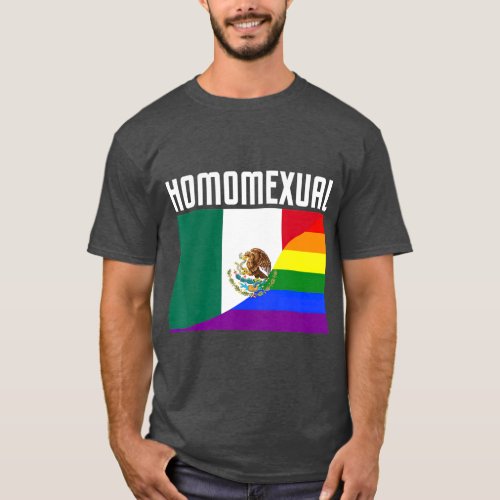 Gay Pride Mexican Rainbow Flag Proud Homosexual T_Shirt