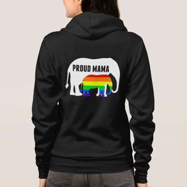 Gay Pride Mom Proud Mama Elephant Rainbow LGBTQ Hoodie (Back)