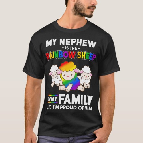 Gay Pride Month Gift My Nephew Is Rainbow Sheep T_Shirt