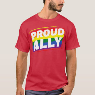 Gay Pride Proud Ally LGBT Lesbian Rainbow Flag T-Shirt