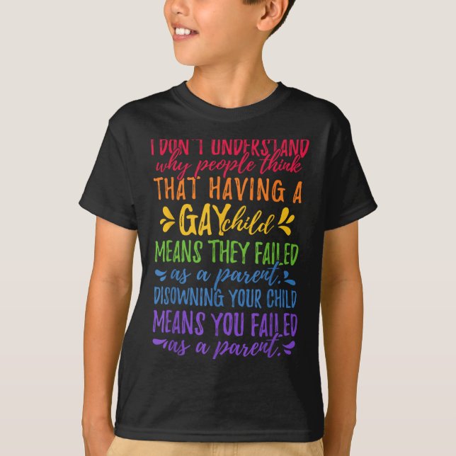 Gay Pride - Proud Parent Mom Dad Parenting Quote  T-Shirt (Front)