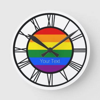 Gay Pride Rainbow Flag Lgbt Personalized Round Clock by Neurotic_Designs at Zazzle
