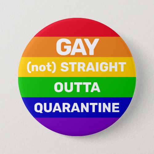 Gay pride rainbow flag quarantine quote paraphrase button