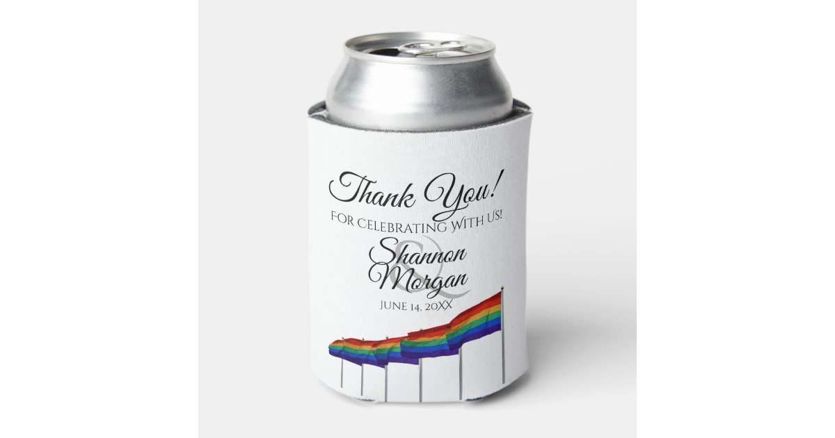 Gay Pride Rainbow Flag Wedding Favor Thank You Can Cooler | Zazzle