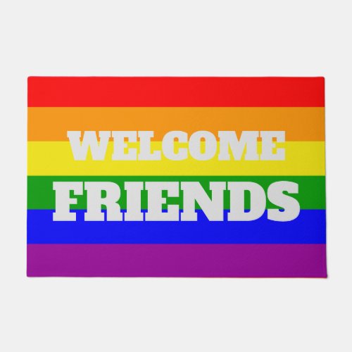 Gay Pride Rainbow flag Welcome Friends Doormat
