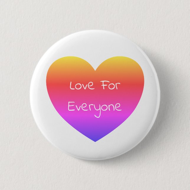 Gay Pride Rainbow Heart Love For Everyone  Button (Front)