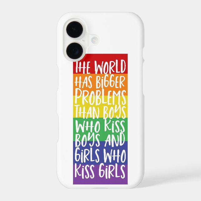 Gay Pride Rainbow World Has Bigger Problems Iphone Case (Back)