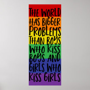 Gay Pride Rainbow World Has Bigger Problems Poster
