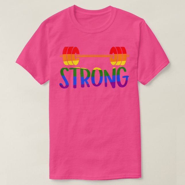 Gay Pride STRONG Gym Rainbow Barbell  T-Shirt (Design Front)