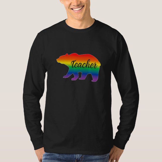 Gay Pride Teacher Bear Rainbow Lgbtq+ Inclusive Te T-Shirt (Front)