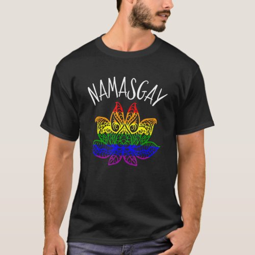 Gay Pride Yoga  Namasgay Lgbtq Rainbow Lotus Flowe T_Shirt