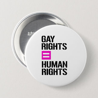 Gay Rights equal Human Rights Button