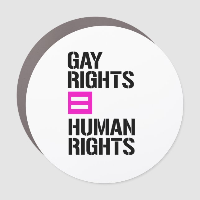 Gay Rights equal Human Rights Car Magnet (Front)
