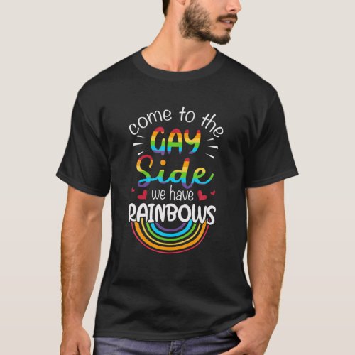 Gay Side Pun Humor Rainbow Pride Flag LGBTQ Funny T_Shirt