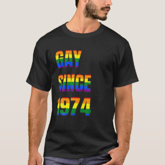 Gay Since 1974 It Is My Birthday LGBT Beautiful Gi T-Shirt
