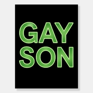 Gay Son Funny LGBTQ Pride Foam Board