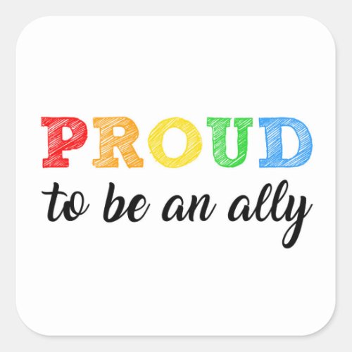 Gay Straight Alliance Ally Square Sticker