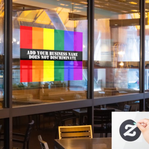 Gay Support Our Business Does Not Discriminate Window Cling