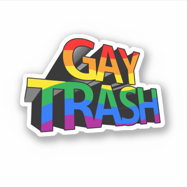Gay Trash Sticker (Front)