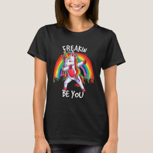 Gay Unicorn Be You Gay Rainbow Pride Lesbian Lgbtq T-Shirt