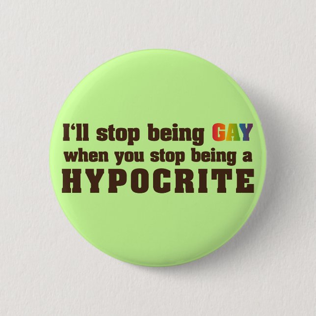 Gay Vs. Hypocrite Pinback Button (Front)