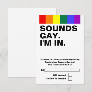 Gay Wedding Sounds Gay Im In RSVP Card