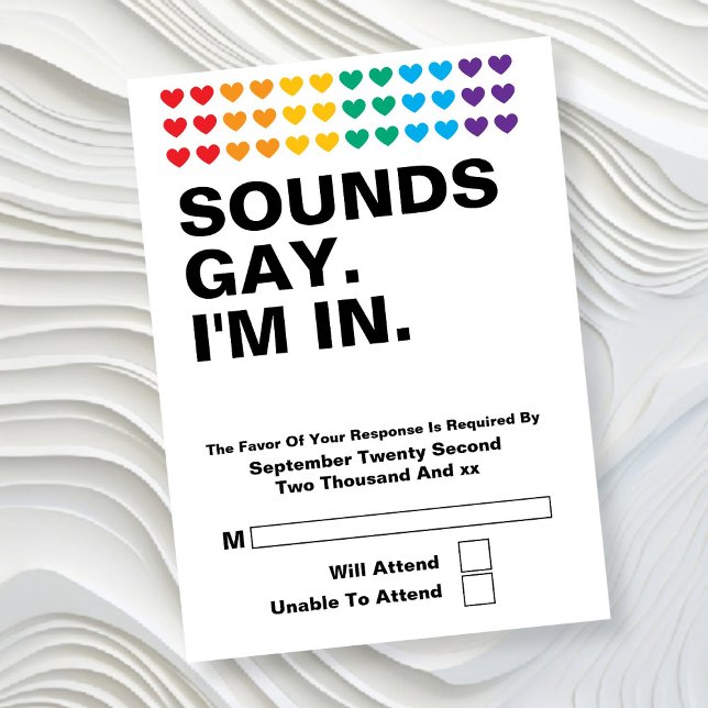 Gay Wedding Sounds Gay Im In RSVP Card (Gay Wedding Sounds Gay I'm In RSVPs by Ricaso. Same sex wedding with a touch of humor. )