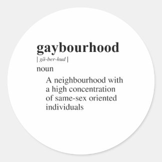 GAYBOURHOOD CLASSIC ROUND STICKER