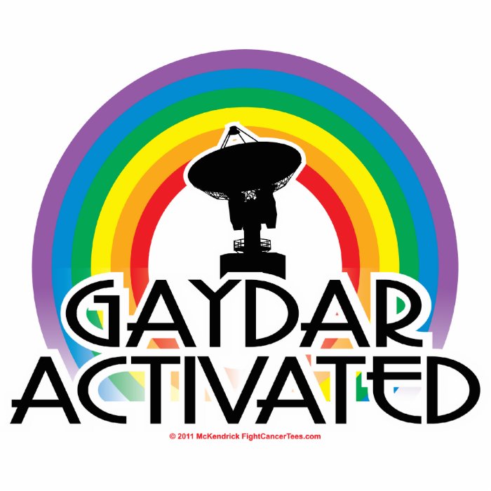 Gaydar Activated Acrylic Cut Out