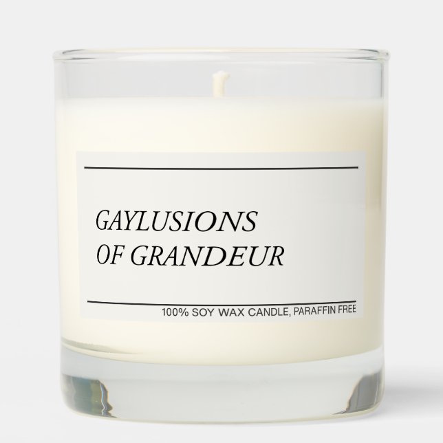 Gaylusions of Grandeur text funny gay candle (Front)