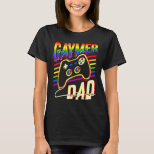 Gaymer Dad Gamer Gay Pride Lgbt Lesbian Rainbow F T-Shirt